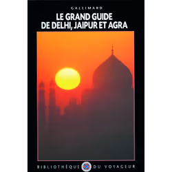 ISBN Le Grand guide de Delhi, Jaipur et Agra, Français, 296 pages