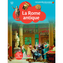 La Rome antique