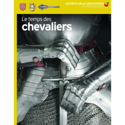 Le temps des chevaliers