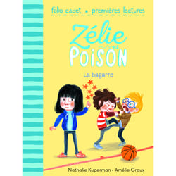 Zélie et Poison Tome 4 : la bagarre