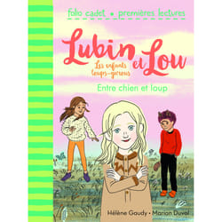 Lubin et Lou - les enfants loups-garous Tome 3 : entre chien et loup