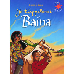 Je t'appellerai Baïna