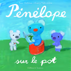 ISBN Pénélope sur le pot, Français, 28 pages