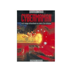 Cybermaman - ou le voyage extraordinaire au centre d'un ordinateur