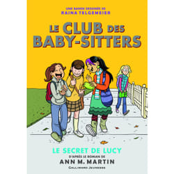 Le Club des Baby-Sitters Tome 2 : le secret de Lucy