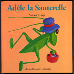 ISBN Adèle la sauterelle, Français, 32 pages