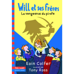 Will et ses frères Tome 2 : la vengeance du pirate