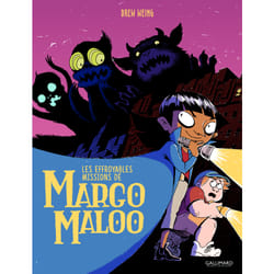 Les effroyables missions de Margo Maloo Tome 1