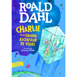 ISBN Charlie et le grand ascenseur de verre, Français, 208 pages