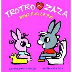 Trotro et Zaza vont sur le pot