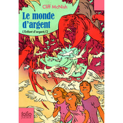 Le monde d'argent Tome 2 - l'enfant d'argent