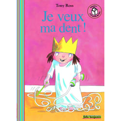 Je veux ma dent !