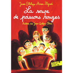 Histoires des Jean-Quelque-Chose : la soupe de poissons rouges