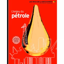 ISBN L'enjeu du pétrole, Français, 72 pages