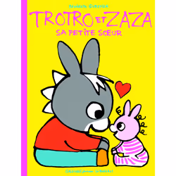 ISBN Trotro et Zaza sa petite sœur, Français, 76 pages