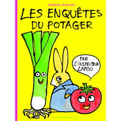 Les enquêtes du potager