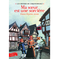 Les mondes de Chrestomanci Tome 1 : ma soeur est une sorcière