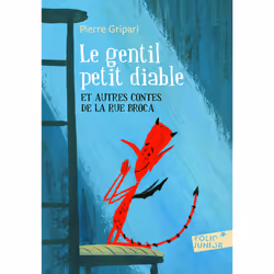 ISBN Le gentil petit diable et autres contes de la rue Broca, Français, 160 pages