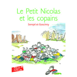 Le petit Nicolas : le Petit Nicolas et les copains