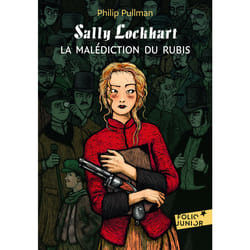 Sally lockhart - la malédiction du rubis