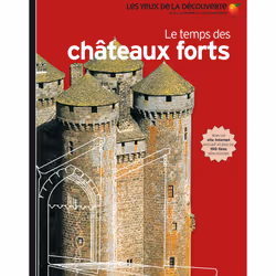 ISBN Le temps des châteaux forts, Français, 272 pages