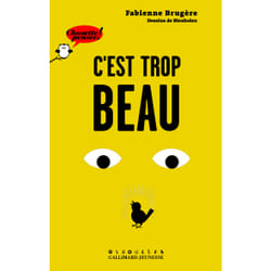 C'est trop beau !