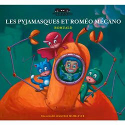 ISBN Les Pyjamasques et Roméo Mécano, Français, 28 pages