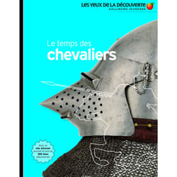 Le temps des chevaliers