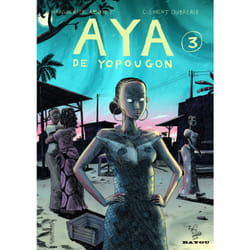 Aya de yopougon t.3