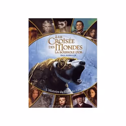 ISBN L'Histoire du film «À la Croisée des Mondes. La Boussole d'or», Français, 64 pages