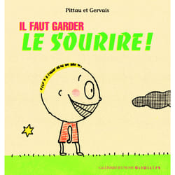 Il faut garder le sourire !