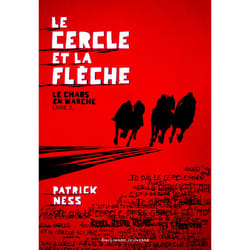 Le chaos en marche Tome 2 : le cercle et la flèche