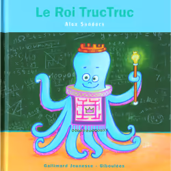 ISBN Le Roi Tructruc, Français, 28 pages