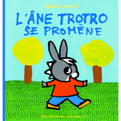 ISBN L'âne Trotro se promène, Français, 20 pages