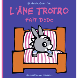 ISBN L'âne Trotro fait dodo, Français, 20 pages