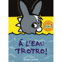 À l'eau Trotro !