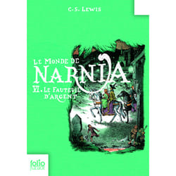 Le monde de Narnia Tome 6 : le fauteuil d'argent