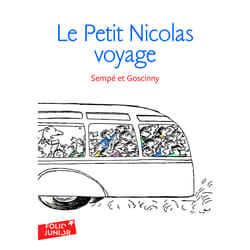 Le petit Nicolas : histoires inédites - le Petit Nicolas en voyage