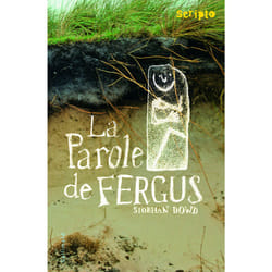La parole de Fergus