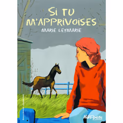 ISBN Si tu m'apprivoises, Français, 160 pages