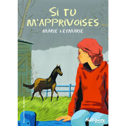 Si tu m'apprivoises