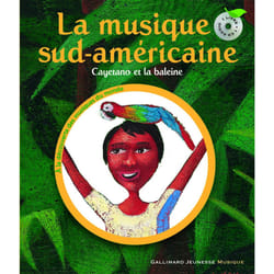 Cayetano et la baleine - la musique sud-américaine