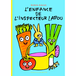 ISBN L'enfance de l'inspecteur Lapou, Français, 60 pages