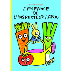 L'enfance de l'inspecteur Lapou