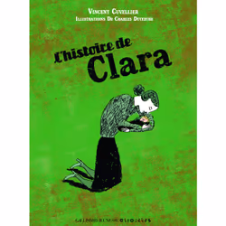 ISBN L'histoire de Clara, Français, 70 pages