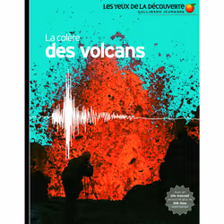 ISBN La colère des volcans, Français, 72 pages