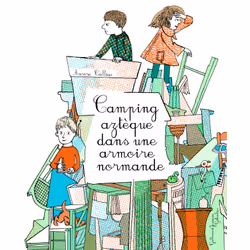 ISBN Camping aztèque dans une armoire normande, Français, 36 pages