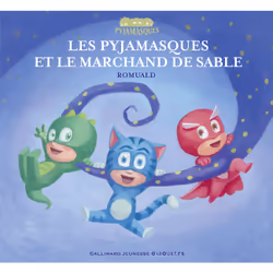 ISBN Les Pyjamasques et le marchand de sable, Français, 28 pages