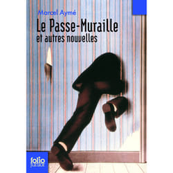 Le passe-muraille - et autres nouvelles