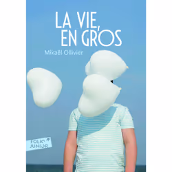 ISBN La vie, en gros, Français, 144 pages